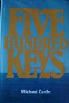 Five Hundred Keys